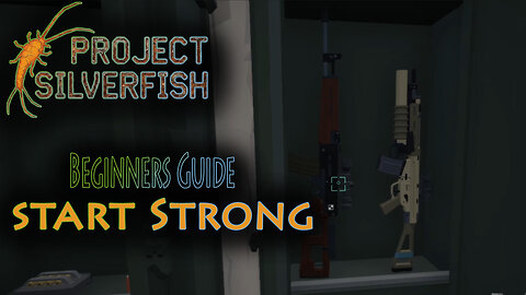 Project Silverfish - Early Game Guide (with timestamps)