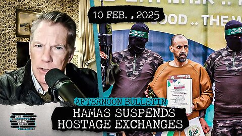 Hamas Suspends Hostage Exchanges Indefinitely & Trump Talks To Putin