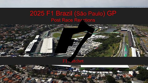 2025 Brazil GP - Post Race Reaction