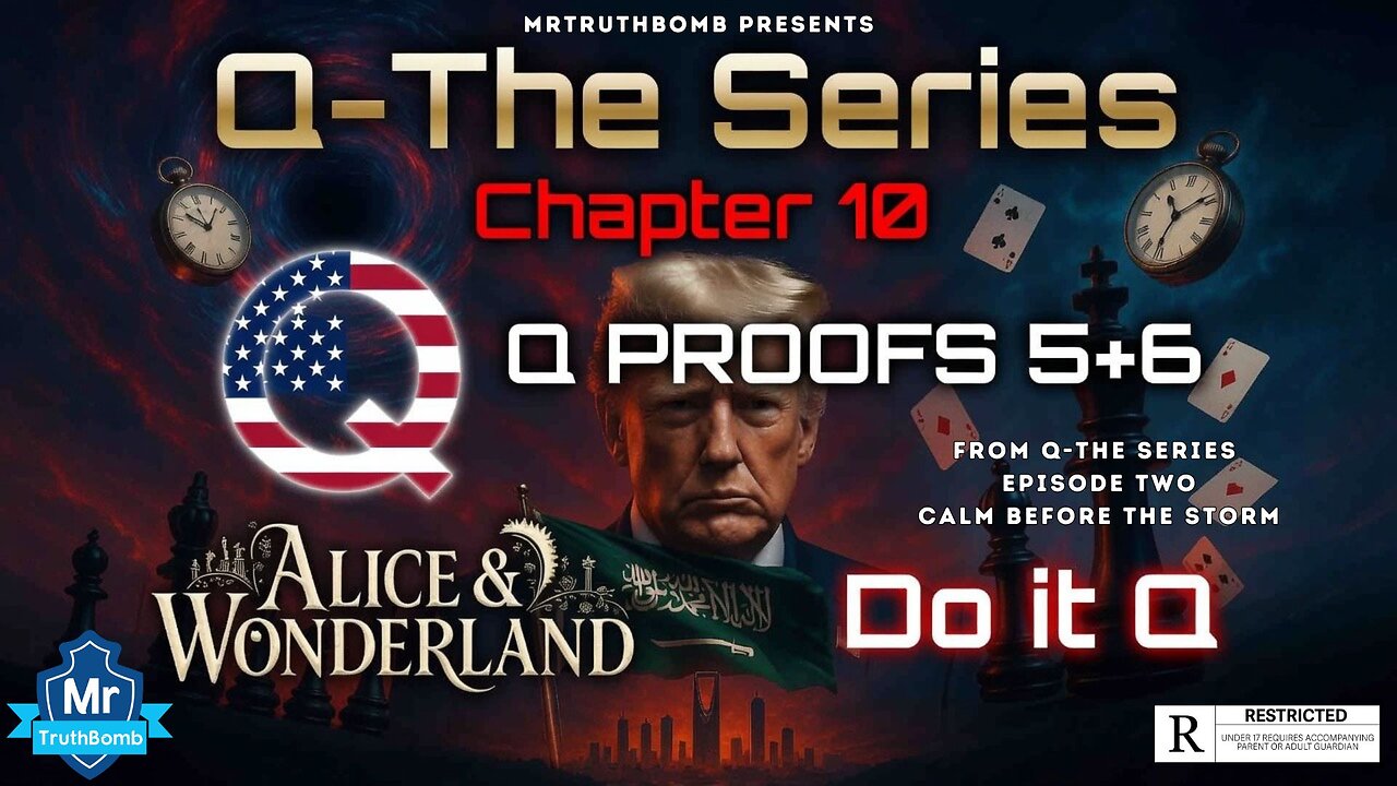Q PROOFS 5+6: ALICE & WONDERLAND / DO IT Q - Q-THE SERIES CHAPTER 10 - [QTSCH10EP2]
