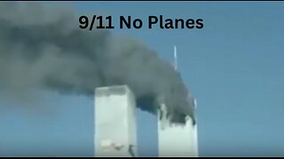 9/11 No Planes