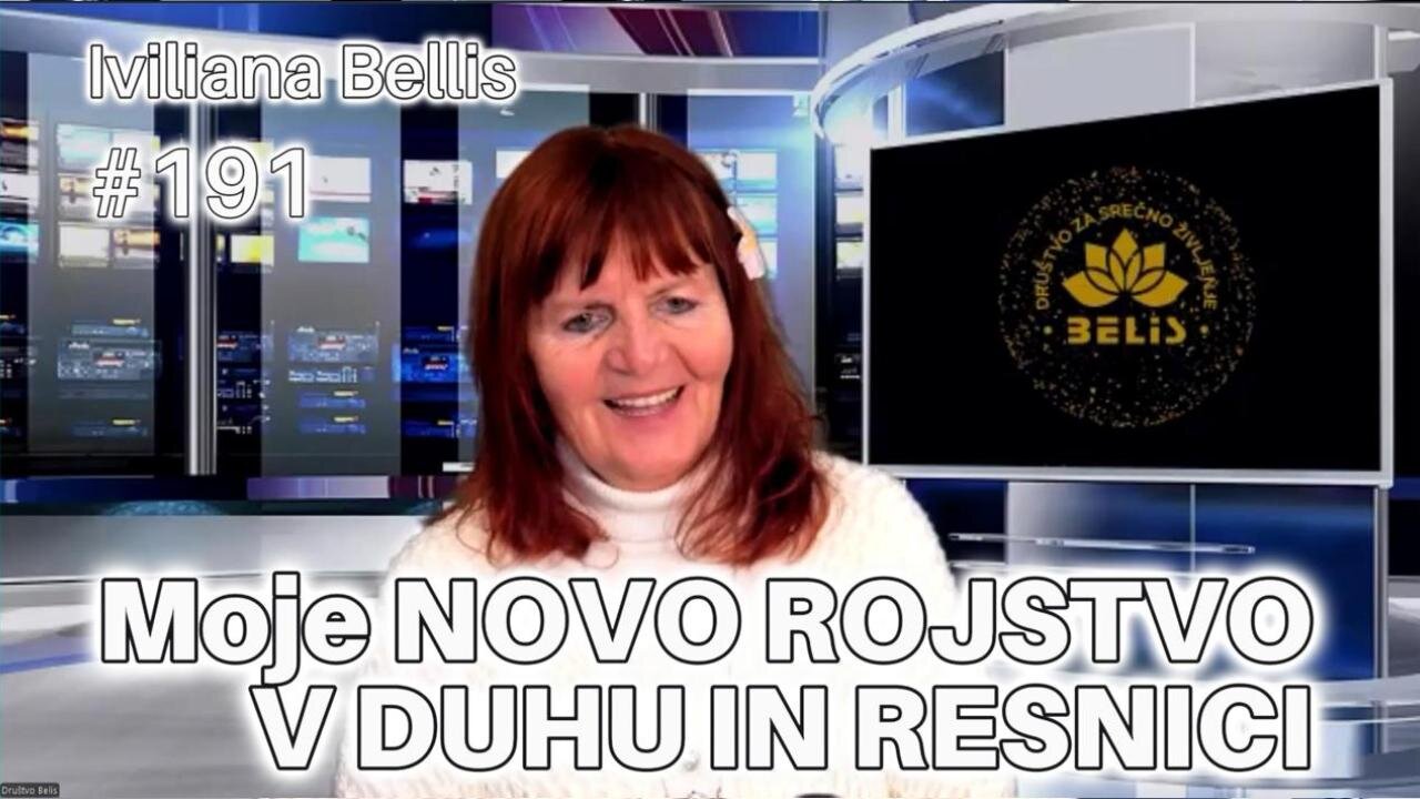 Moje NOVO ROJSTVO V DUHU IN RESNICI - Iviliana Bellis 191. Zoom srečanje članov Društva Belis