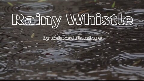 Rainy Whistel | Dreamy Ethereal Instrumental (Beyond the Clouds and Skies)