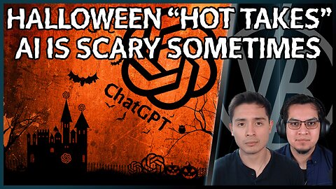 Halloween "Hottakes", AI is Spooky. | VB Recap Ep. 15