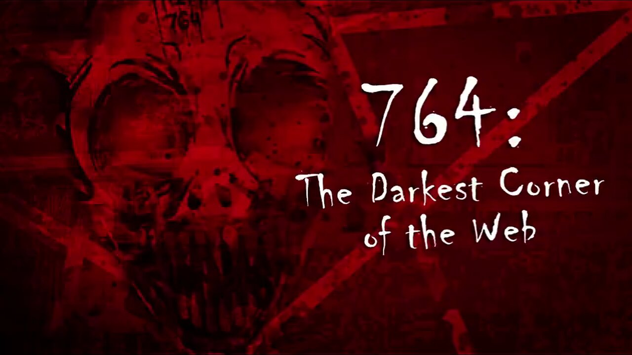 764 ⛧ THE DARKEST CORNER OF THE WEB