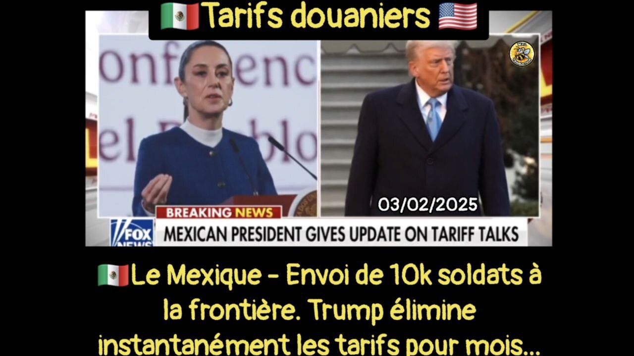 Le Mexique - Envoi de 10k soldats à la frontière. Trump élimine instantanément les tarifs
