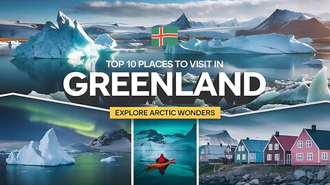 Top 10 Most Beautiful Places to Visit in Greenland | A Must-See Travel Destination | Life Travel