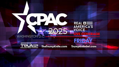 RAV LIVE AT CPAC 2025 - DAY 3