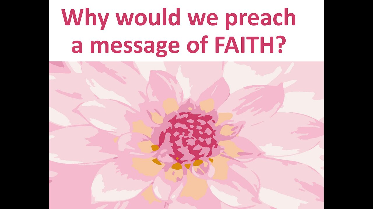 April 5 (Year 4) Why do we Preach a Message of FAITH? - Tiffany Root & Kirk VandeGuchte