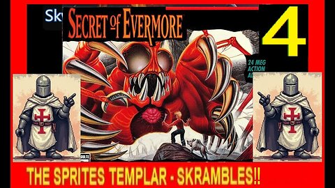 SECRET OF EVERMORE V4 - Skwatter's Cheat 'em and Skramble 'em!!