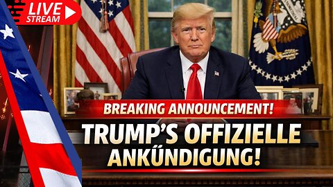 LIVE - Präsident Donald Trump macht eine offizielle Ankünding aus dem ovalen Office an die Nation.