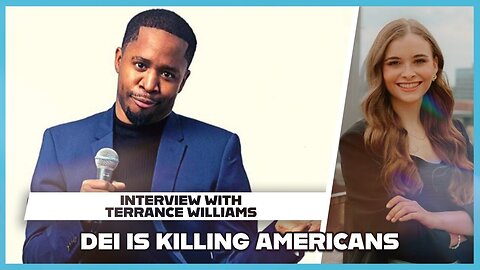 Hannah Faulkner and Terrance Williams - DEI IS KILLING AMERICANS