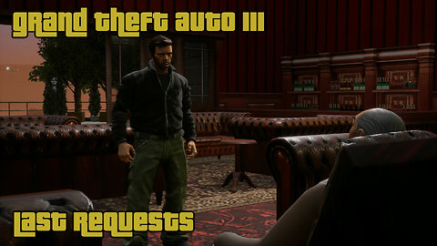 GTA III - The Definitive Edition | Mission #28: LAST REQUESTS
