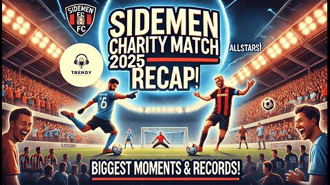 EPIC Sidemen Charity Match 2025 | 9-9 Thriller, IShowSpeed’s Clutch & £4.7M Raised! Podcast