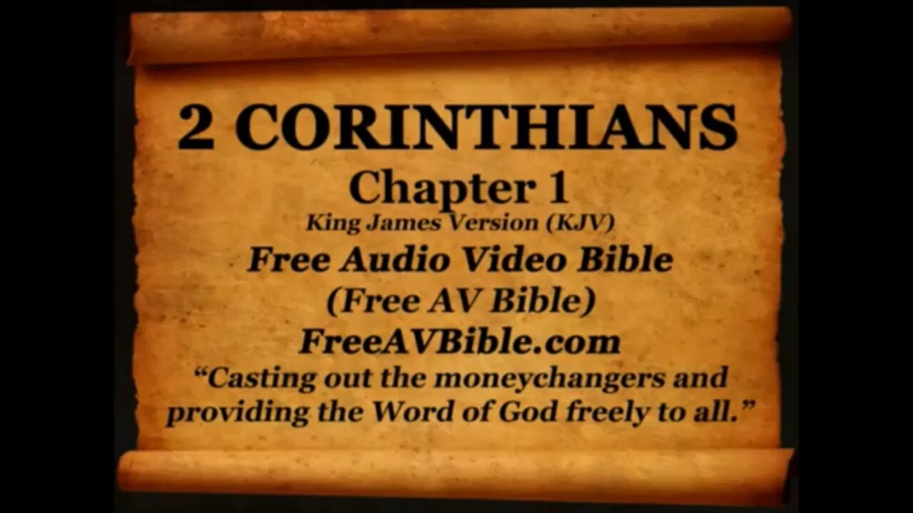 2 Corinthians KJV read along audio bible with piano worship music in the background