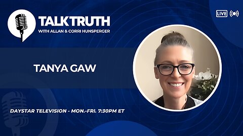 Talk Truth 02.20.25 - Tanya Gaw