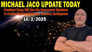 Michael Jaco Situation Update Oct 2: "President Trump Will Use The Government Shutdown To Further Destroy Globalists, Weather, Earthquakes"