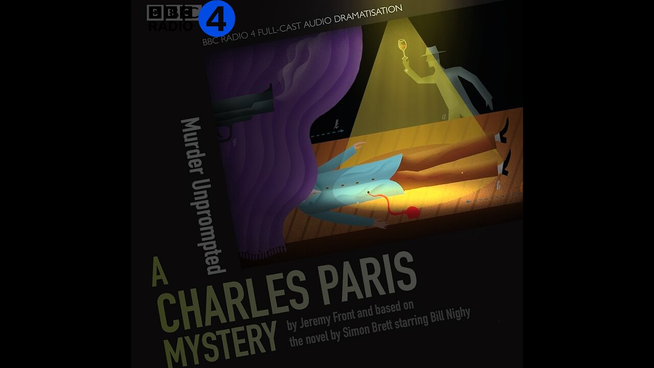 A Charles Paris Mystery in "Murder Unprompted" BBC Radio 4