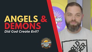 Did God Create Evil? - Good Morning LIVE - 10.9.25