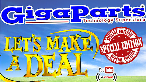 Let's Make a Deal with GIGAPARTS!