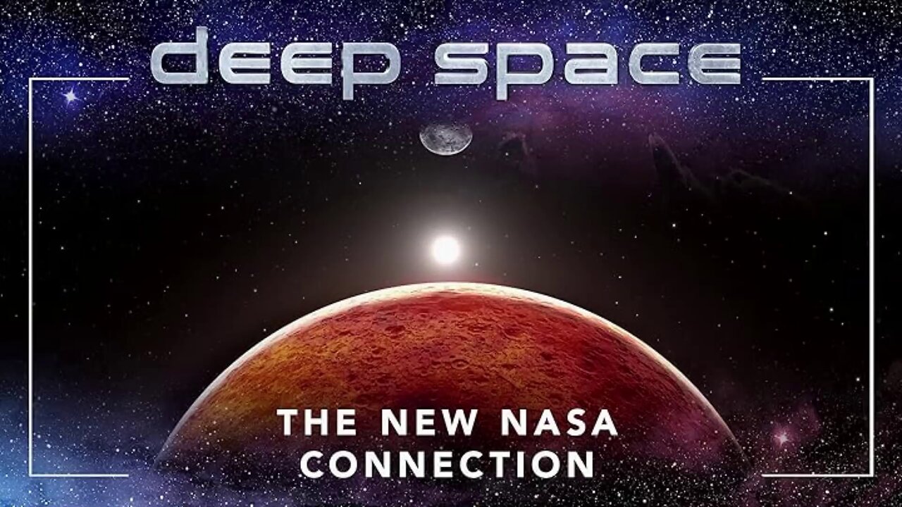 Deep Space S01E10 The New NASA Connection