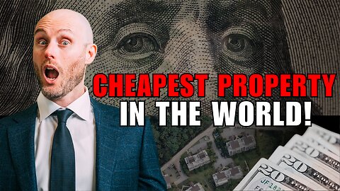 Cheapest Property In The World Revealed Here! (Insanely Profitable)