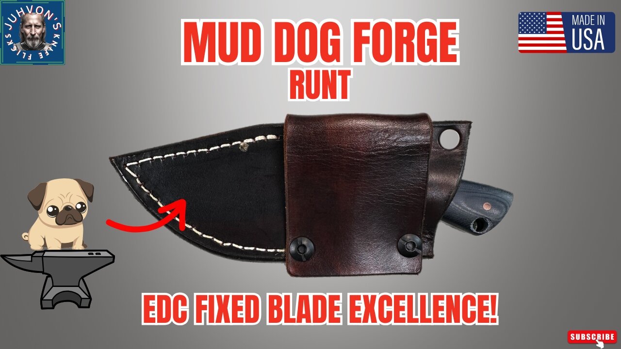 Mud Dog Forge Runt. An Exceptional EDC Fixed Blade Knife!