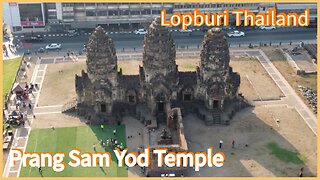 Prang Sam Yod พระปรางค์สามยอด - 13th Century Khmer Temple With Drone Footage - Lopburi Thailand 2025