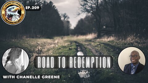 Ep. 209 – Road to Redemption