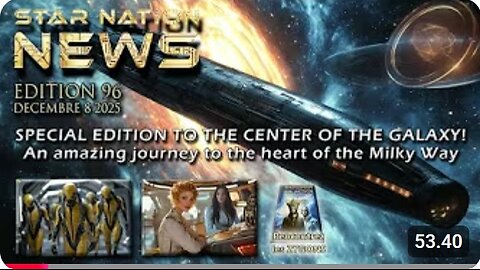 Star Nation News 96 - Elena kävi galaksin keskustassa