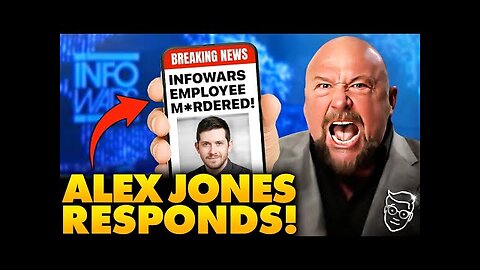 Alex Jones Speaks After InfoWars Staffer MURDERED In COLD BLOOD | ‘Tragedy”