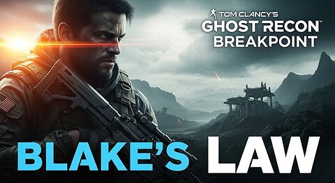 Blake's Law. Power Failure. Guardian Angel ► Tom Clancy's Ghost Recon Breakpoint