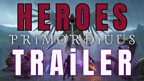 PRiMORDiUUS - HEROES TRAiLER 384