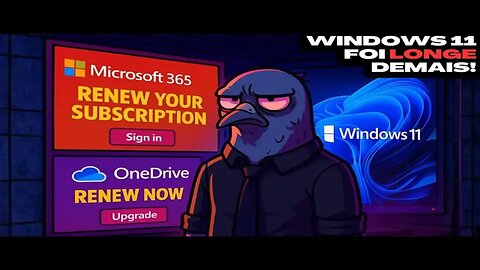 📰Windows 11 foi longe demais! Agora é pressão total da Microsoft