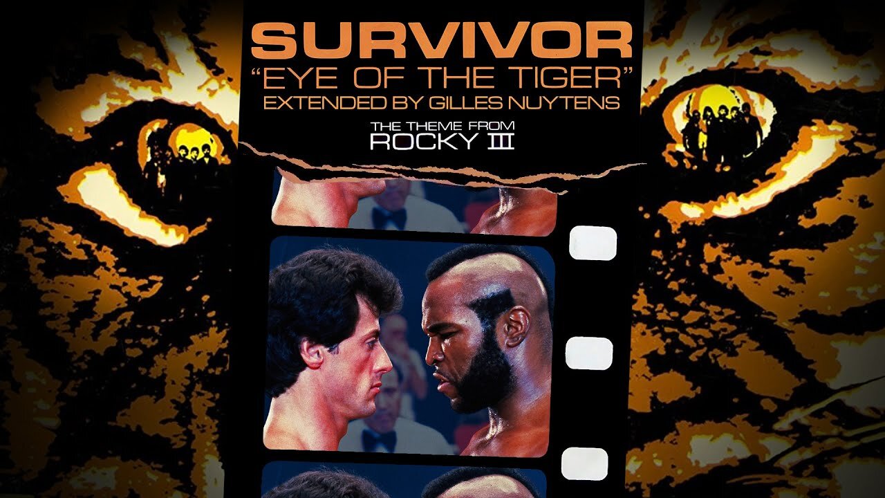 Survivor ( Eye of the Tiger ) Rocky III 1982