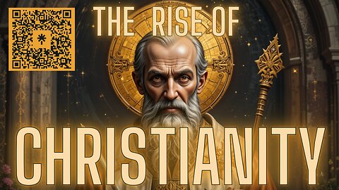 The Way: The Rise of Christianity