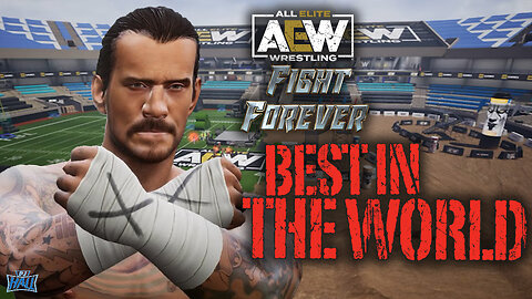 "BEST IN THE WORLD!" - AEW Fight Forever - Stadium Stampede