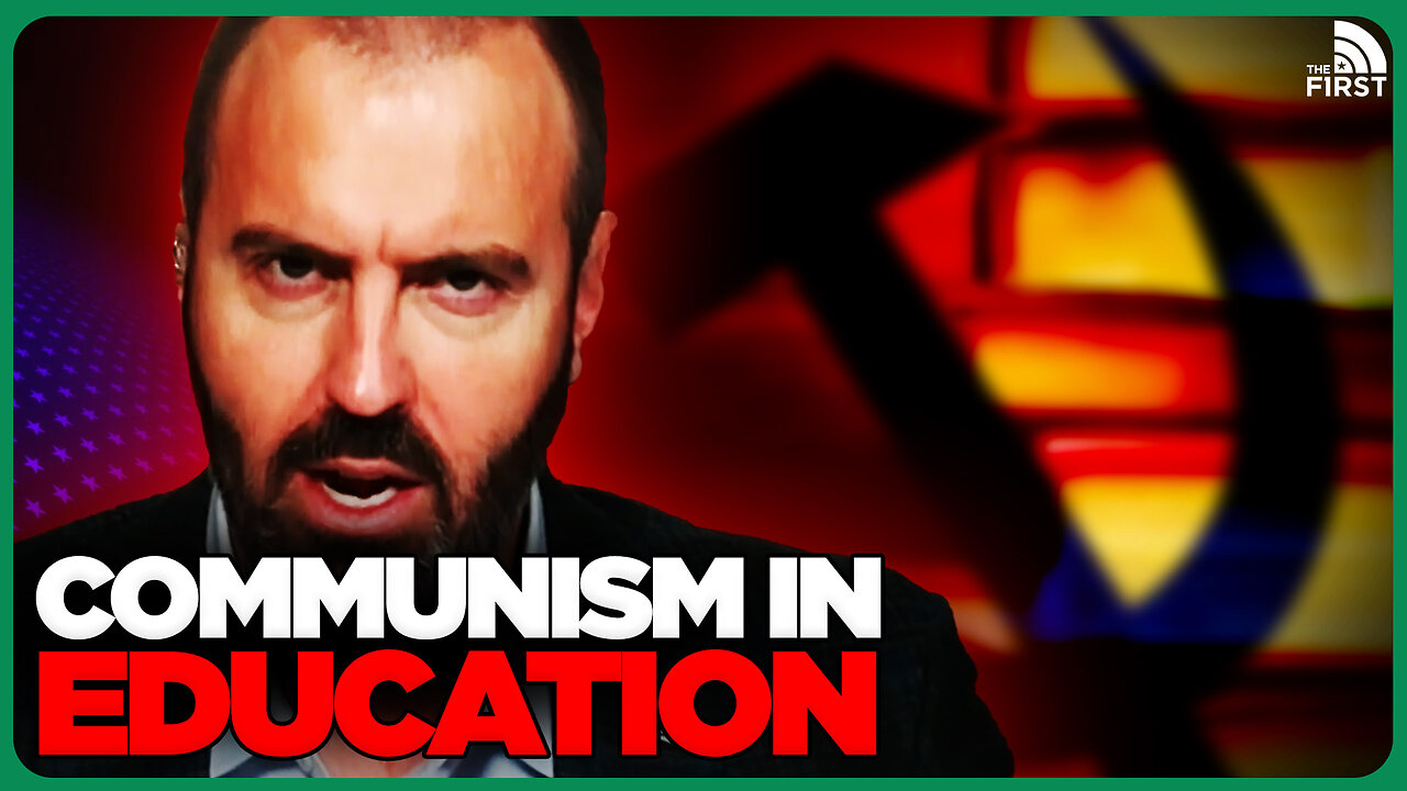 America's Education System Has Been Overrun By Communists