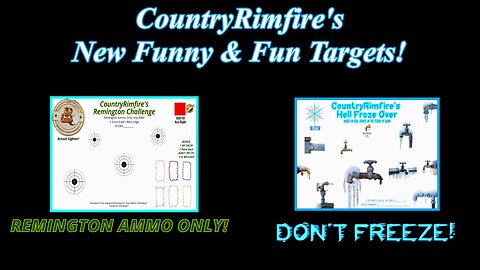 New Funny and Fun Targets Requested by Poll Remington Only Ammo & Don't Freeze