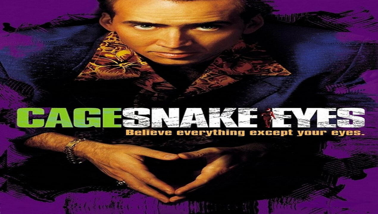 Snake Eyes - The Movie 1998