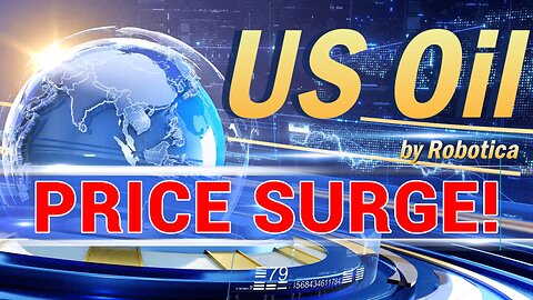 US Oil Surges on Trump Effect and Russia News