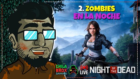 🌙🧟 LIVE 2: "Fortificando la Base Antes del Anochecer 🔥 | Night of the Dead"