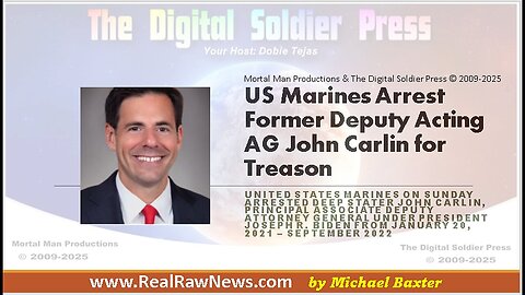 US Marines Arrest Former Deputy Acting AG John Carlin for Treason
