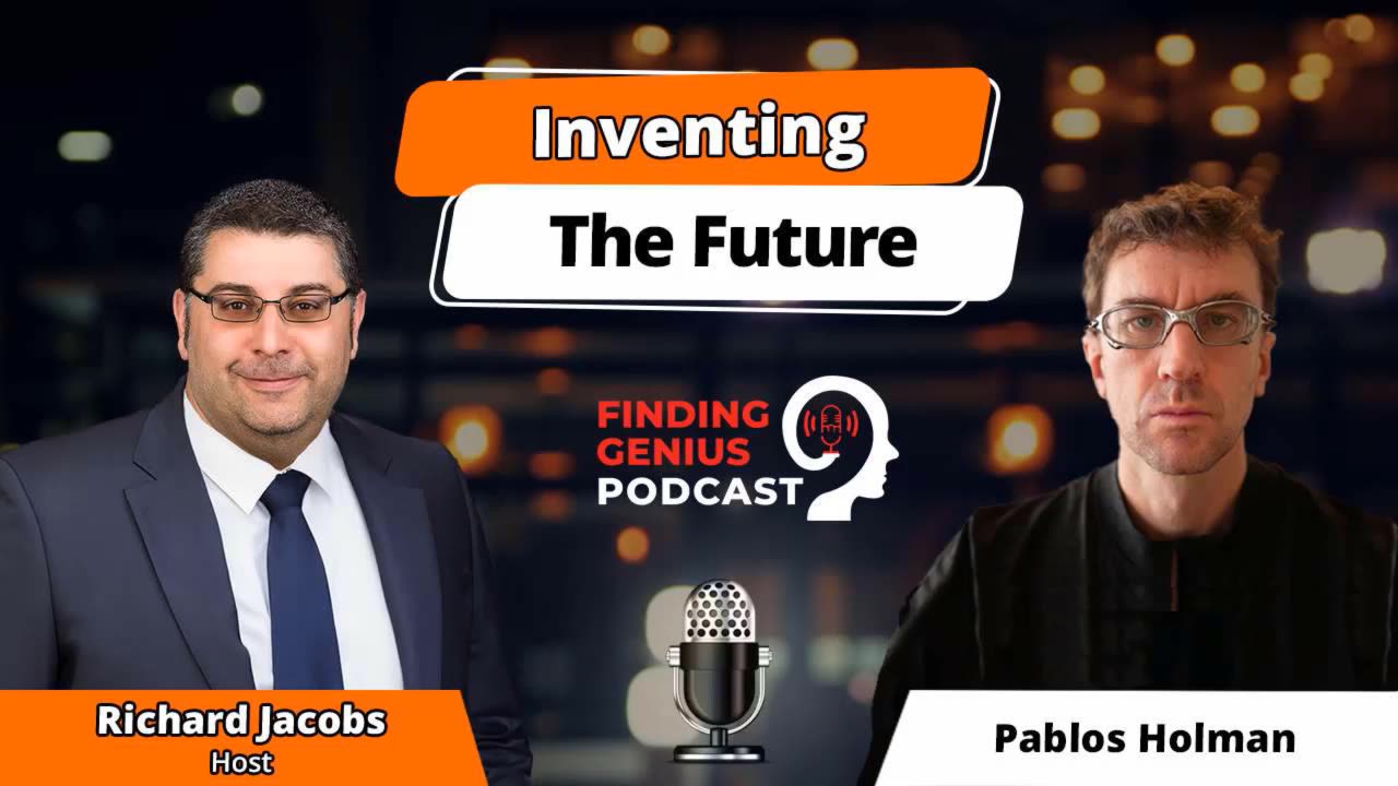 Inventing The Future: Pablos Holman On Technology, AI, & Building What’s Never Been Done