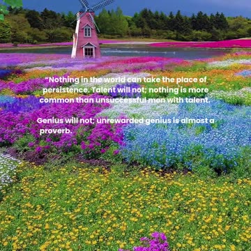 Nothing in the world can take the place of persistence.