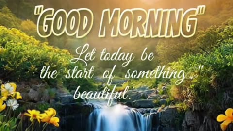 Good morning meme for loved ones with inspiring message