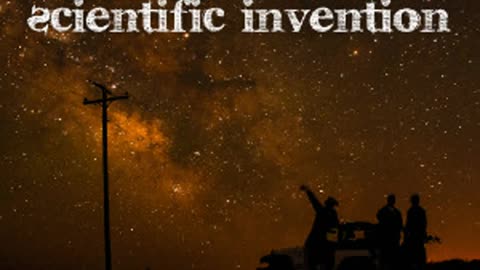 Marvels of Scientific Invention