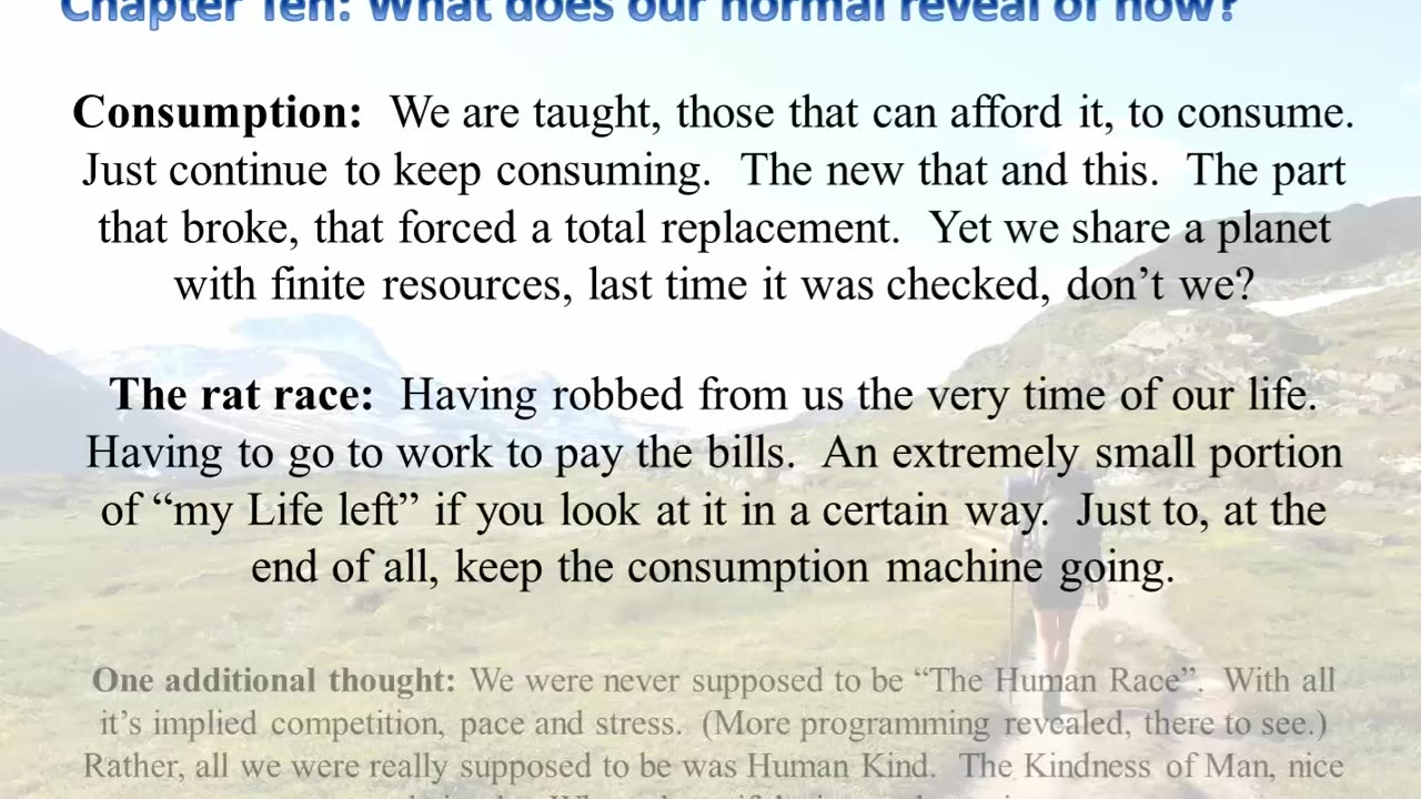 Deprogramming the Programming: Chapter Ten: What does our normal reveal of us