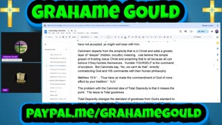 Examining Calvinism - Part Four