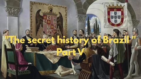 "The secret history of Brazil", by Gustavo Barroso, Part V